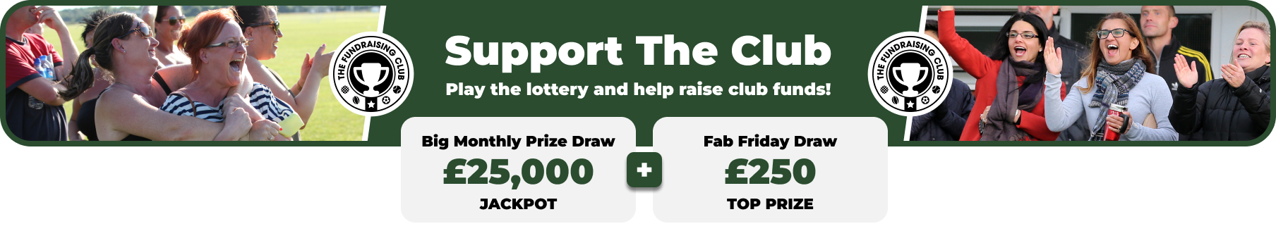 Play Our Club Lottery Banner