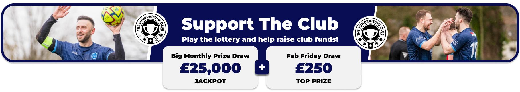 Play Our Club Lottery Banner