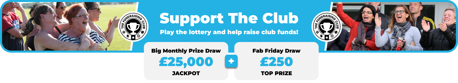 Play Our Club Lottery Banner