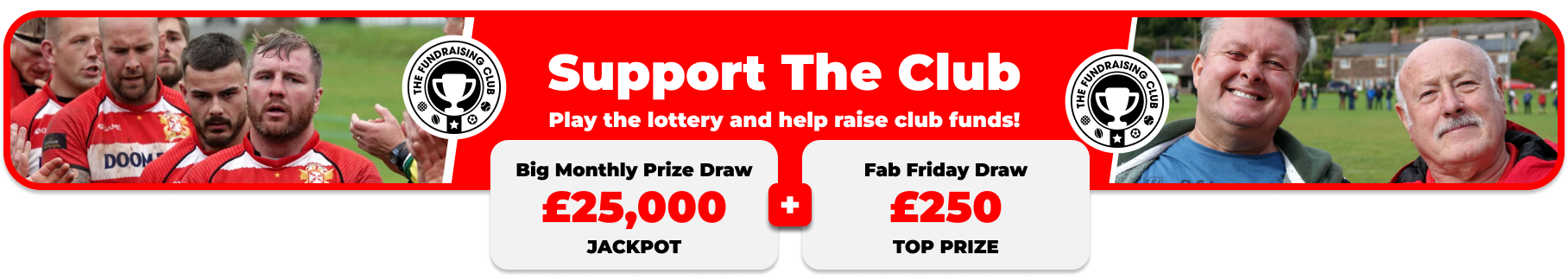 Play Our Club Lottery Banner