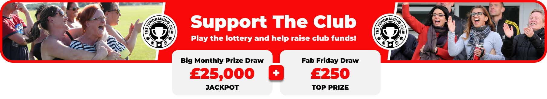 Play Our Club Lottery Banner
