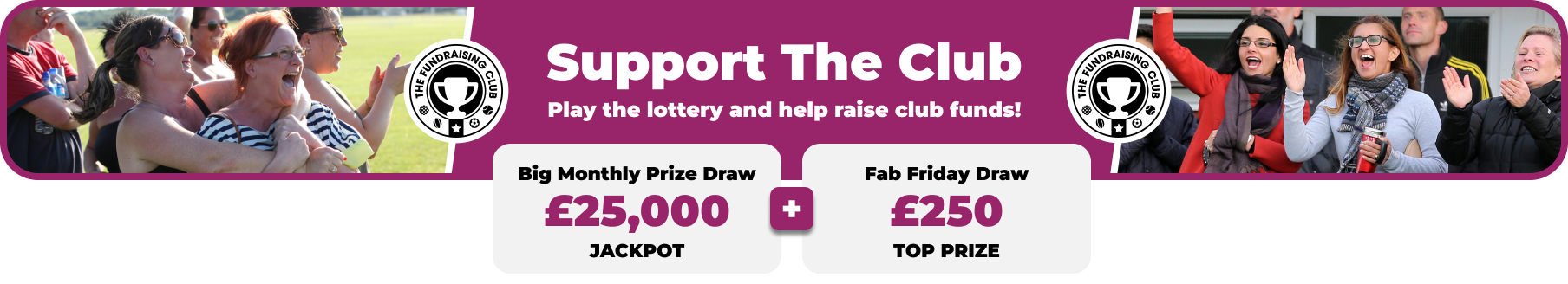 Play Our Club Lottery Banner
