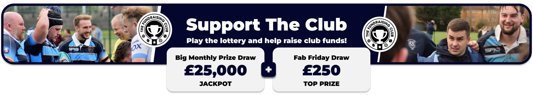 Play Our Club Lottery Banner
