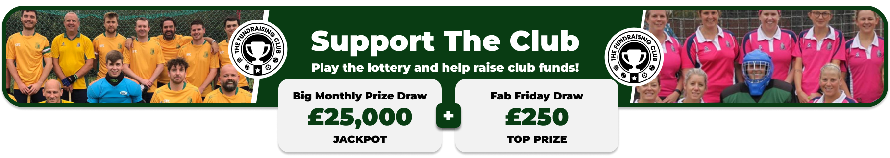 Play Our Club Lottery Banner