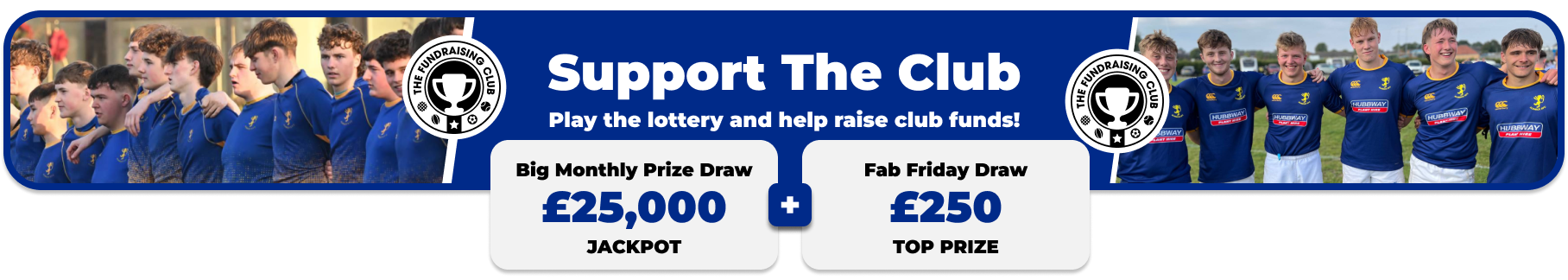 Play Our Club Lottery Banner