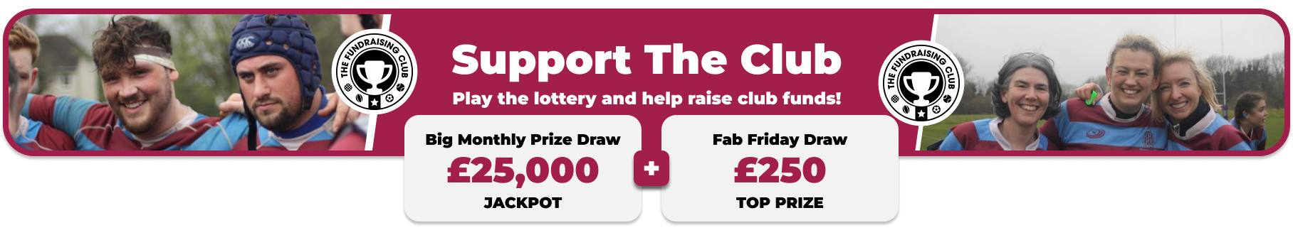 Play Our Club Lottery Banner
