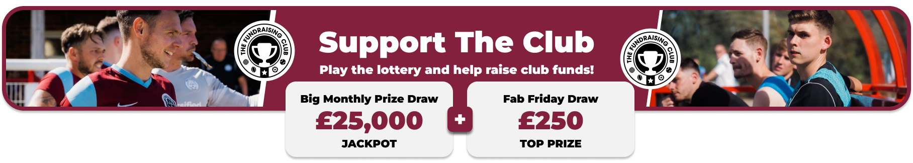 Play Our Club Lottery Banner