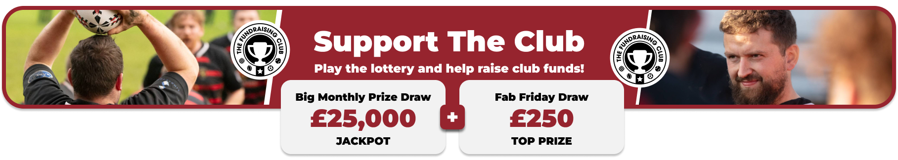 Play Our Club Lottery Banner