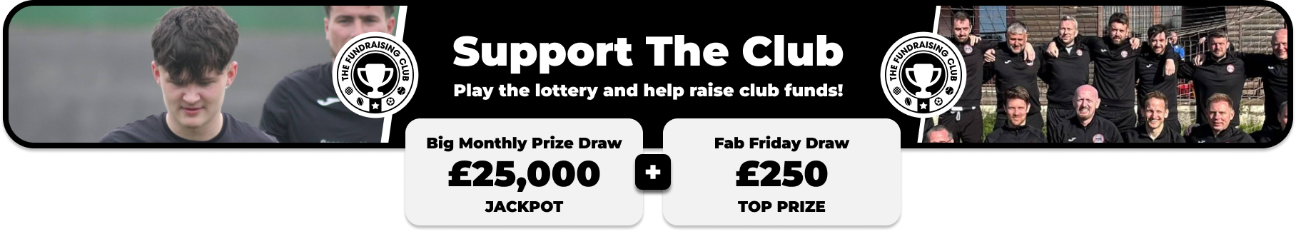 Play Our Club Lottery Banner