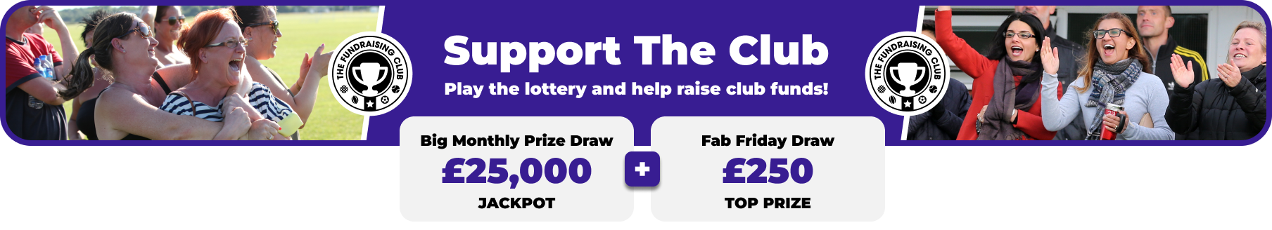 Play Our Club Lottery Banner