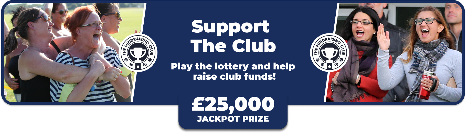 Play Our Club Lottery Banner