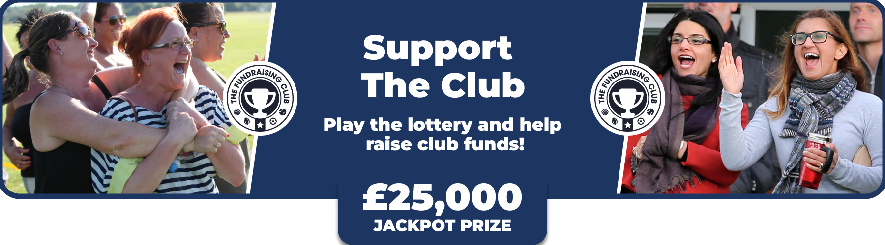 Play Our Club Lottery Banner