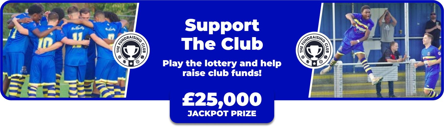 Play Our Club Lottery Banner